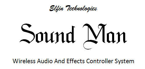 SoundMan Wireless Audio and Effects Controller System